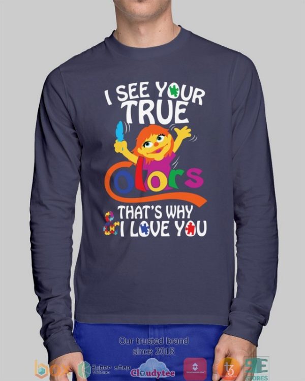 Autism Awareness I See Your True Color Shirt