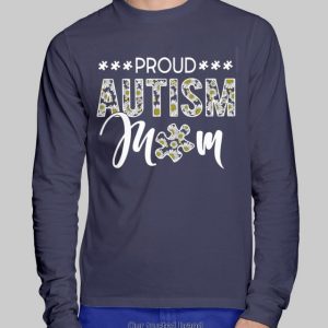 Autism Awareness Proud Autism Mom Shirt