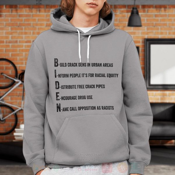 Biden Crack Hoodie