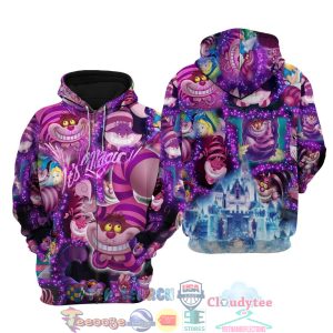 Cheshire Cat Alice In Wonderland It’S Magic Hoodie 3D