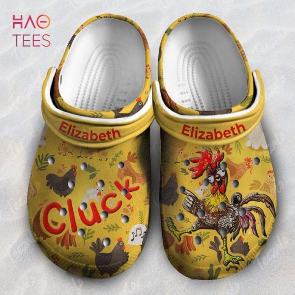 Chicken Cluck Personalized Clogs Shoes For Chicken Lovers