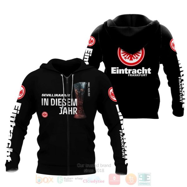 Eintracht Frankfurt Sevilla Diesem Jahr Blacks 3D Hoodie