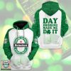 Heineken Day Drinking Made Me Do It 3D Hoodie