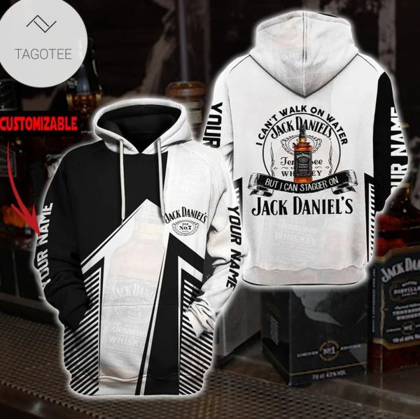 I Can’T Walk On Water But I Can Stagger On Jack Daniel’S Hoodie