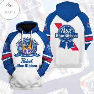 I Can’T Walk On Water But I Can Stagger On Pabst Blue Ribbon Hoodie