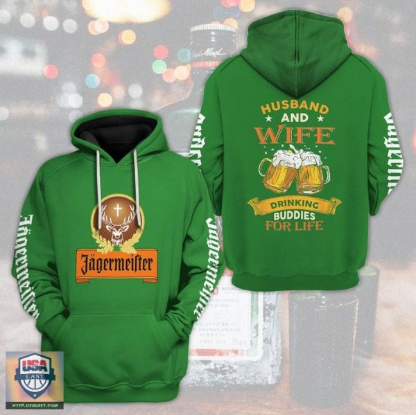 Jagermeister Husband And Wife Drinking Buddies For Life 3D Hoodie