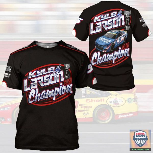 Kyle Larson Champion Nascar 3D All Over Print Hoodie T-Shirt