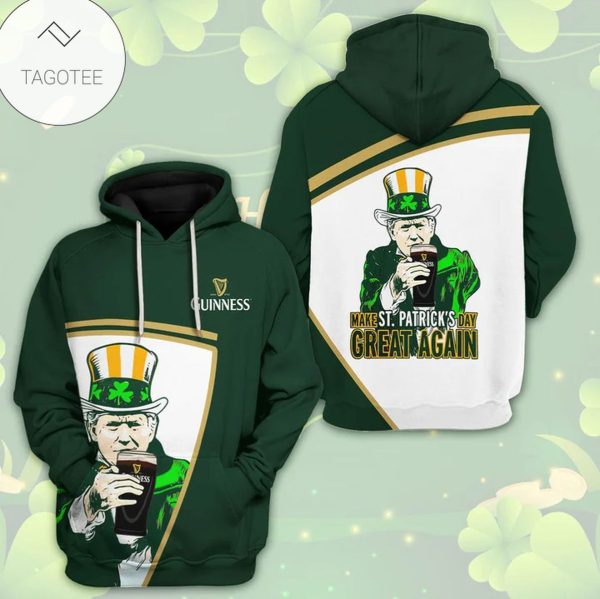 Make St Patrick’S Day Great Again Guinness Beers Hoodie