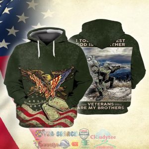 Memorial Day Veteran American Flag Eagle Veterans Are My Brother 3D Hoodie