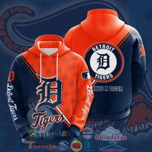 Mlb Detroit Tigers Always A Tiger Hoodie 3D