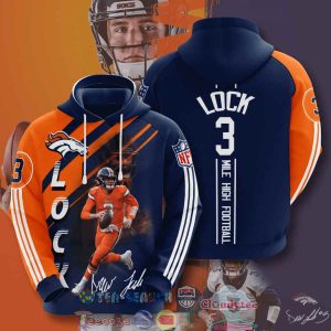 Nfl Denver Broncos Drew Lock 3 Mile High Football Hoodie 3D