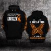 Not Going Down Without A Fight Multiple Sclerosis Awareness 3D Hoodie – Limited Edition