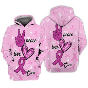 Peace Love Cure Breast Cancer Awareness 3D Shirt