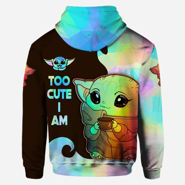 Personalized Baby Yoda Too Cute I Am 3D Hoodie