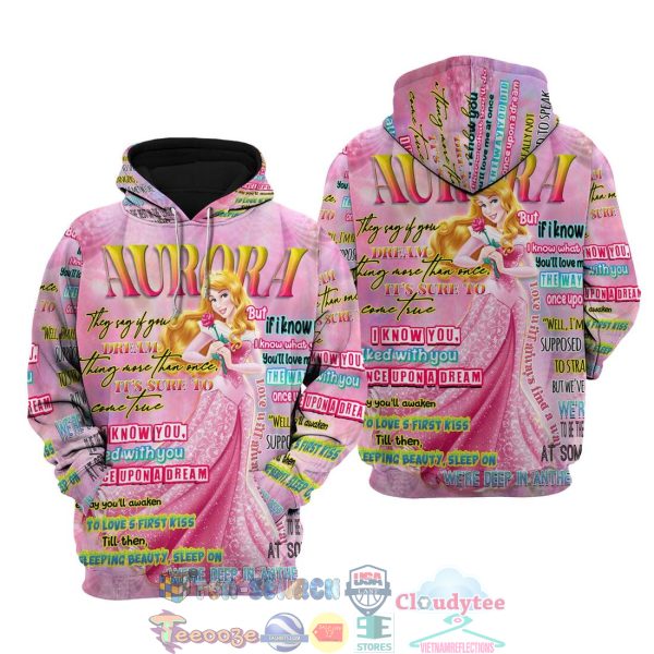 Princess Aurora Words Pattern Disney Quotes Hoodie 3D