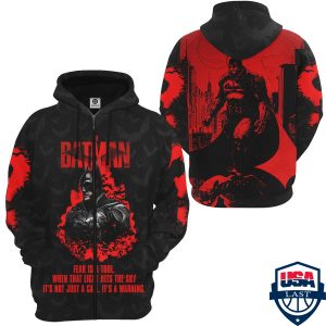 The Batman Fear Is A Tool 3D Hoodie Apparel