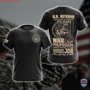 Us Veteran War Is My Profession I Will Not Fail At Mine 3D T-Shirt Hoodie